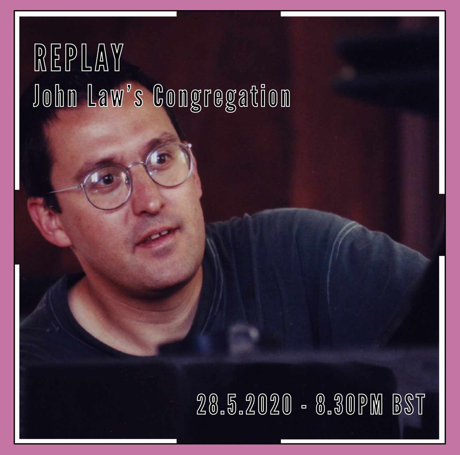 John Vortex Upcoming Events | John Law – Vortex Replay | Vortex Jazz Club