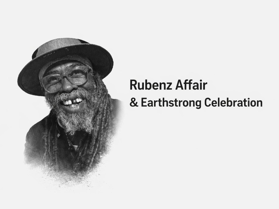 King Rastafari Son presents Ruben Affair – Earthstrong Celebration